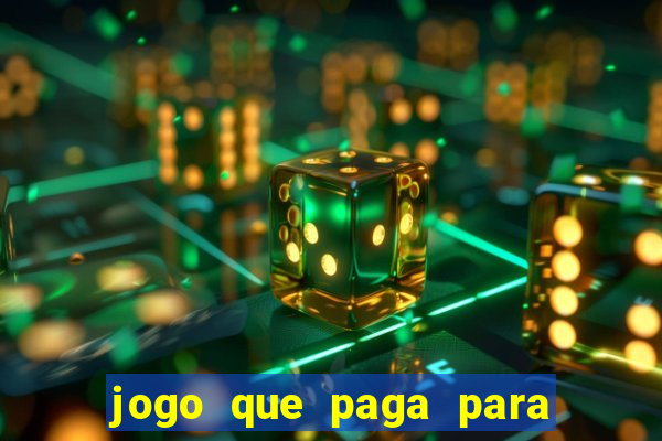 jogo que paga para jogar de verdade